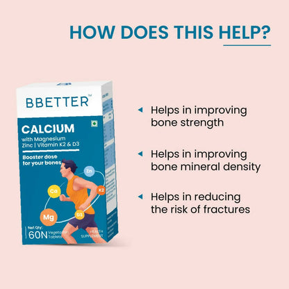 BBETTER Calcium Magnesium Zinc Tablets with Vitamin D3 & K2